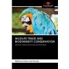 Wildlife Trade and Biodiversity Conservation (Matheus Zulian Dos Santos)(Brožovaná)