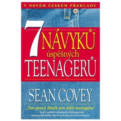 7 návyků úspěšných teenagerů - Sean Covey