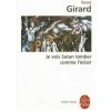 Je vois Satan tomber comme l'eclair (R. Girard)(Brožovaná)