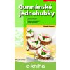 E-kniha Gurmánské jednohubky - Veronika Zemanová