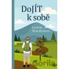 DoJÍT k sobě