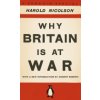 Why Britain is at War (Nicolson Harold)
