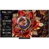 TCL 75C9K SMART TV 75