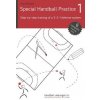 Special Handball Practice 1 - Step-By-Step Training of a 3-2-1 Defense System (Jorg Madinger)(Brožovaná)