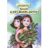Šaľo a päť mudrlantov - Beňo Ján