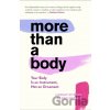 More Than A Body - Lexie Kite, Lindsay Kite