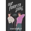 Our Favorite Songs (Anita Kelly)(Brožovaná)