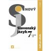 Nový Slovenský jazyk 7. ročník ZŠ - 1. časť, Zošit pre učiteľa