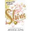 Shine