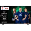 Chytrá televízia TCL 55C6K 4K Ultra HD 55