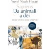 Sapiens. Da animali a d?i. Breve storia dell'umanit? (Yuval Noah Harari,G. Bernardi)(Brožovaná)