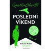 Poirot: Poslední víkend - 2.vydání - Agatha Christie