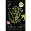 The Invention of Nature - Andrea Wulf