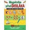 Megakniha předŠKOLÁKA