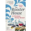 The Rooster House - Victoria Belim