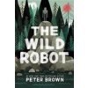 The Wild Robot - Peter Brown, Little, Brown Books for Young Readers