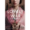 Lovely War - Julie Berry