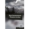 Temná stezka (Äsa Larssonová)