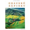 Oravské zápisky - Milan Remko