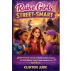 Raise Girls Street-Smart (Clinton Jude)(Brožovaná)
