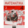 Matematika 4 - Pracovný zošit 2. diel