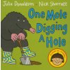One Mole Digging A Hole (Julia Donaldson)(Leporelo)
