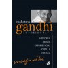 Mahatma Gandhi : autobiografía : historia de mis experiencias con la verdad