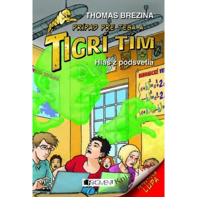 Tigrí tím – Hlas z podsvetia - Thomas Brezina