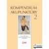 Kompendium akupunktúry 2 - Alena Ondrejkovičová, Jozef Šmirala
