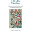 Heraldic Miscellany (Richard J Moll)(Pevná)