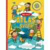 Môj prvý atlas sveta (Catherine Bruzzone; Louise Millar)