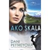 Ako skala - Dani Pettreyová