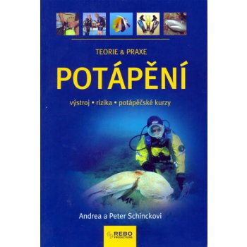 Potápění - Andrea a Peter Schinckovi