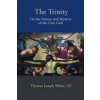 Trinity (Thomas Joseph OP White)(Brožovaná)