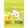 Moomin and the Spring Surprise - Tove Jansson, Puffin