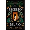 EL SECRETO DEL RIO