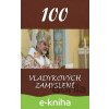 E-kniha 100 vladykových zamyslení - Vladyka Milan Chautur