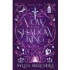 Vow of the Shadow King - Sylvia Mercedes, Daphne Press