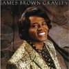 James Brown - Gravity