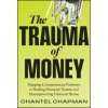 The Trauma of Money