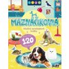 Samolepková knižka/ Maznáčikovia