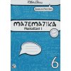 Matematika 6 - munkafüzet 1 (vyučovací jazyk maďarský) (Peter Bero, Zuzana Berová)