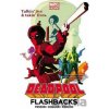 Deadpool Flashbacks TP