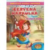 Kouzelná sbírka pohádek Červená Karkulka
