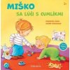 Miško sa lúči s cumlíkmi - Franziska Gehm