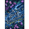 River Enchanted