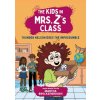 The Kids in Mrs. Z's Class: Thunder Nelson Does the Impossumble