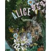 Alice, Curiouser and Curiouser - Kate Bailey, Simon Sladen
