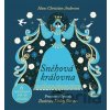 Sněhová královna - Lesley Barnes (ilustrátor), Hans Christian Andersen