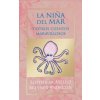 LA NIÑA DEL MAR Y OTROS CUENTOS MARAVILLOSOS